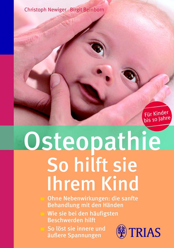 Osteopathie: So hilft sie Ihrem Kind