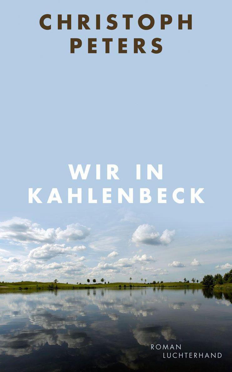 Wir in Kahlenbeck: Roman