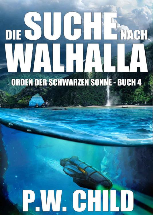 Die Suche nach Walhalla