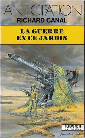 La guerre en ce jardin 