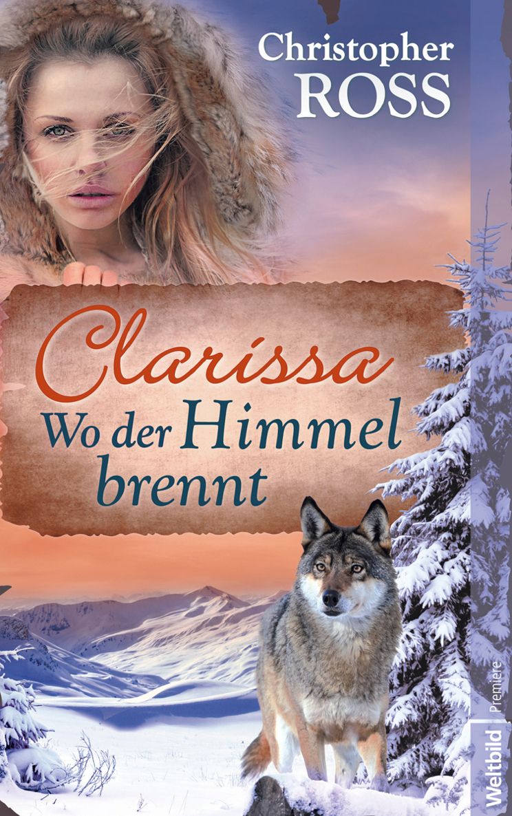 Clarissa - Wo der Himmel brennt