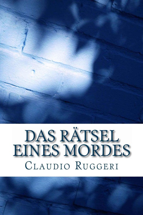 Das Ratsel eines Mordes