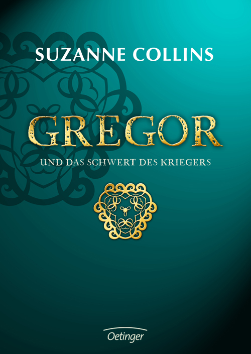 Gregor Bd. 5 - Gregor und das Schwert des Kriegers