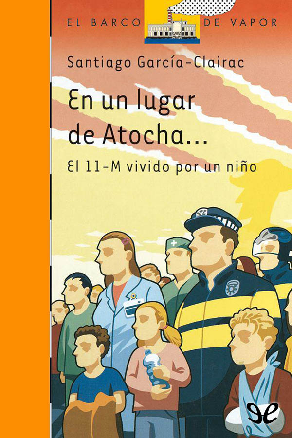 En un lugar de Atocha…