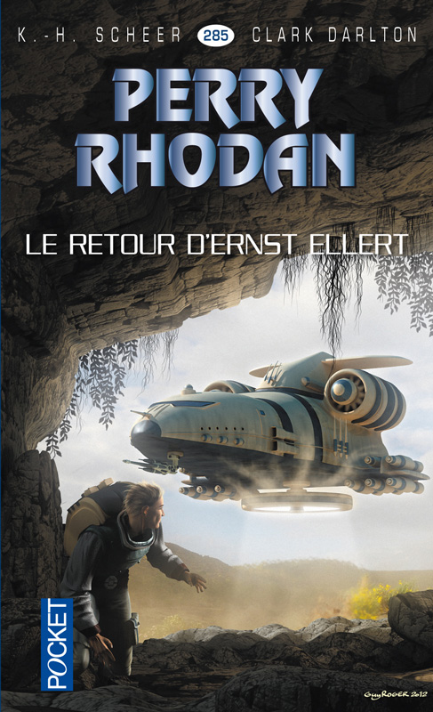 Perry Rhodan n°285 – Le retour d’Ernst Ellert
