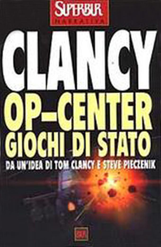 Op-Center. Giochi di Stato