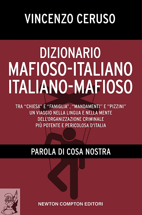 Dizionario MAFIOSO-ITALIANO ITALIANO-MAFIOSO