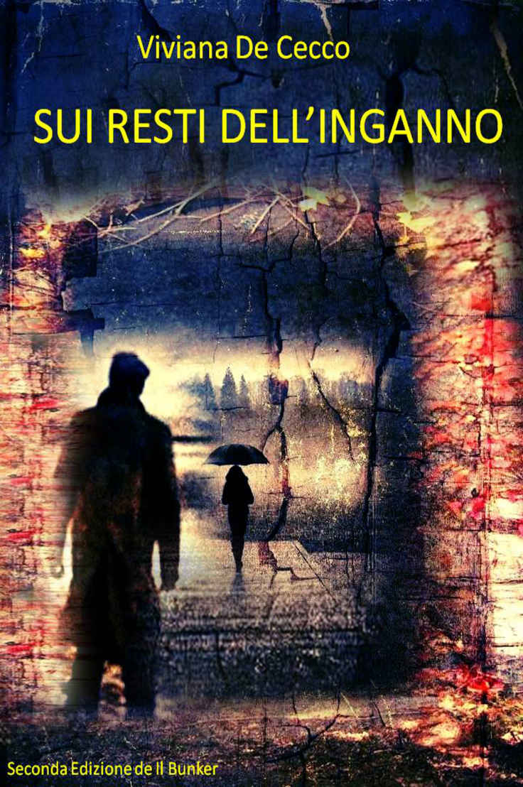 Sui resti dell'inganno