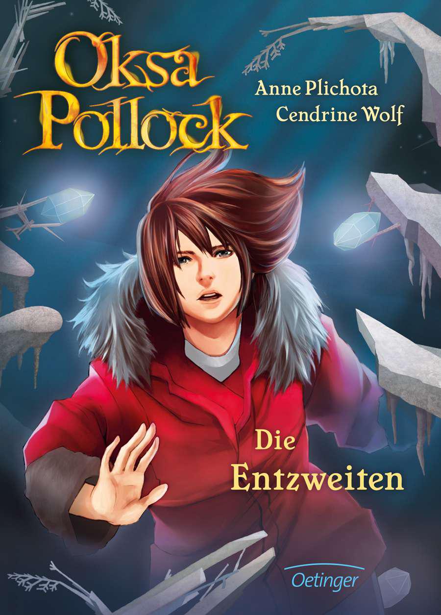 Oksa Pollock. Die Entzweiten