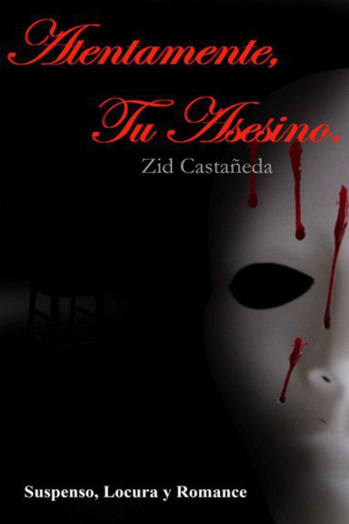 Atentamente, tu asesino