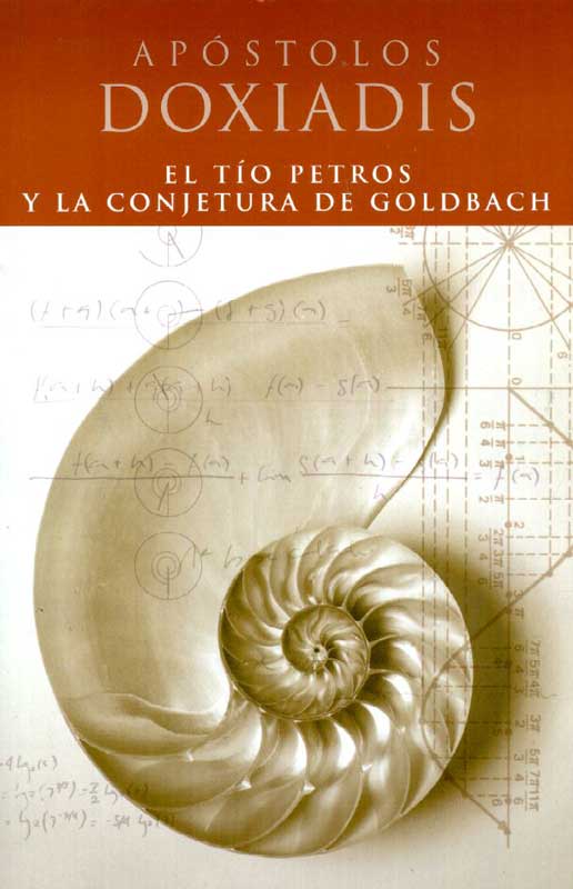 El Tío Petros Y La Conjetura De Goldbach