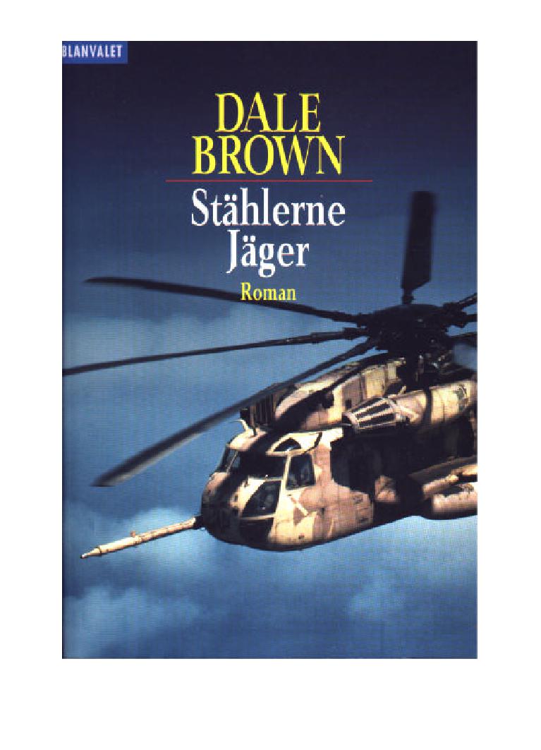 Stählerne Jäger.