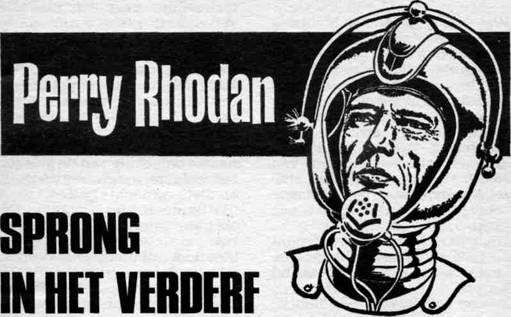 Perry Rhodan 0316 - Sprong in het verderf
