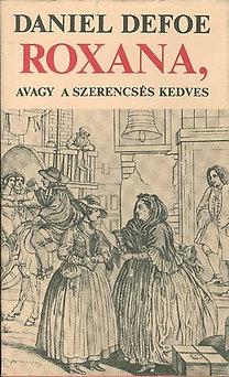 Roxana avagy a szerencsés kedves