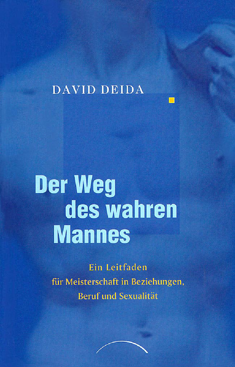Der Weg des wahren Mannes