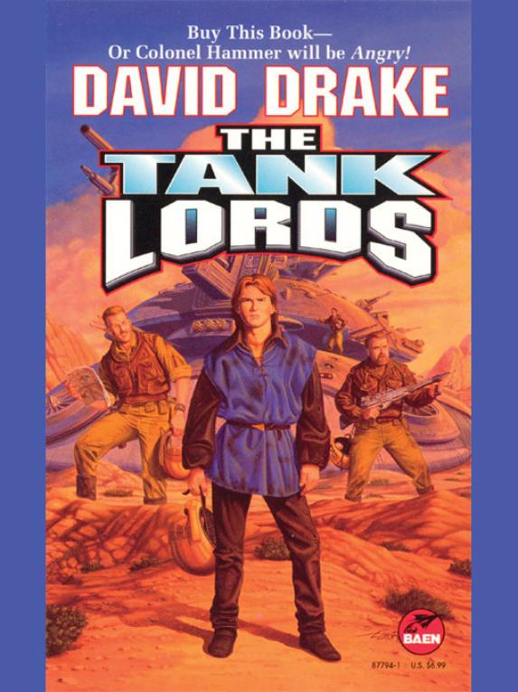 Hammer's Slammers Vol. 4 - The Tank Lords