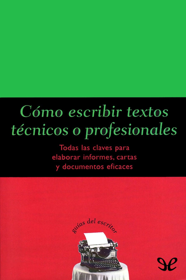 Cómo escribir textos técnicos o profesionales