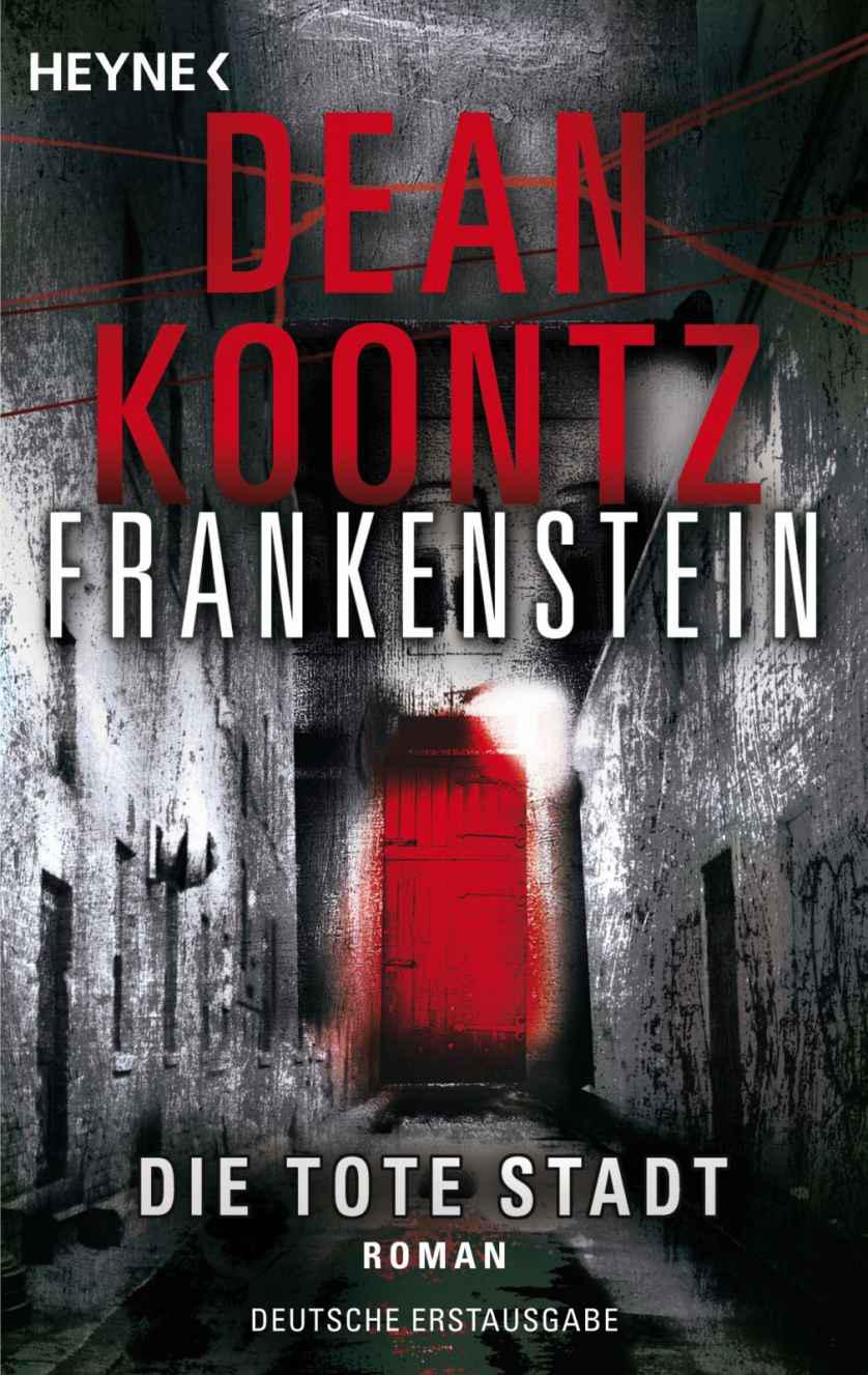 Die tote Stadt: Frankenstein 5: Roman