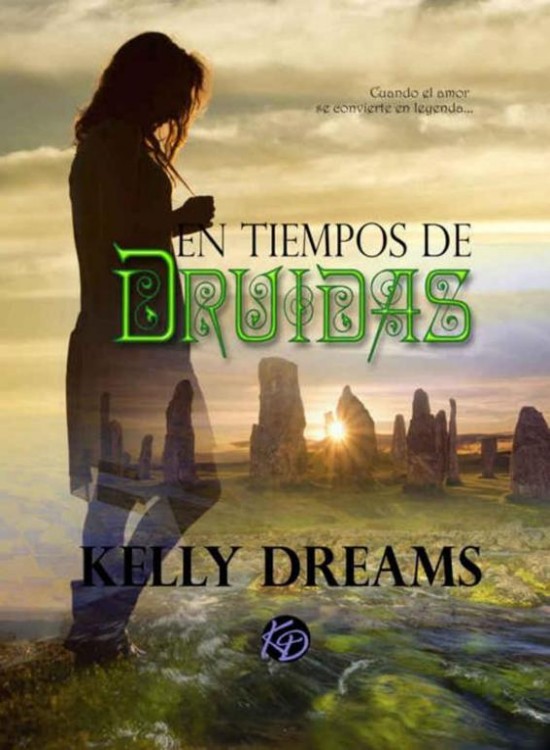 En tiempos de druidas: Nueva Edición Ampliada