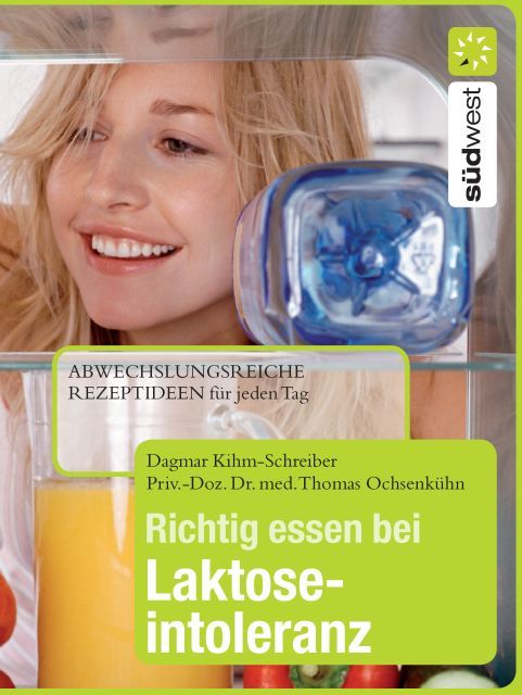 Richtig essen bei Laktoseintoleranz