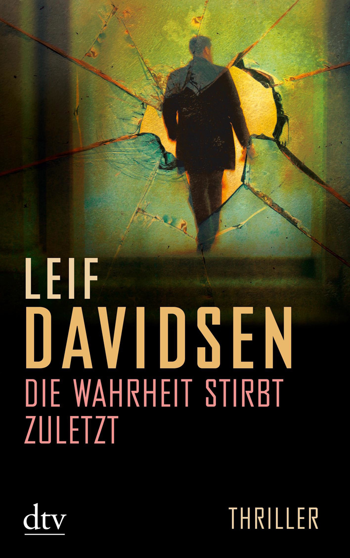 Die Wahrheit stirbt zuletzt