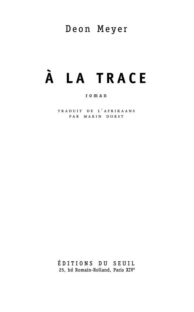 À la trace