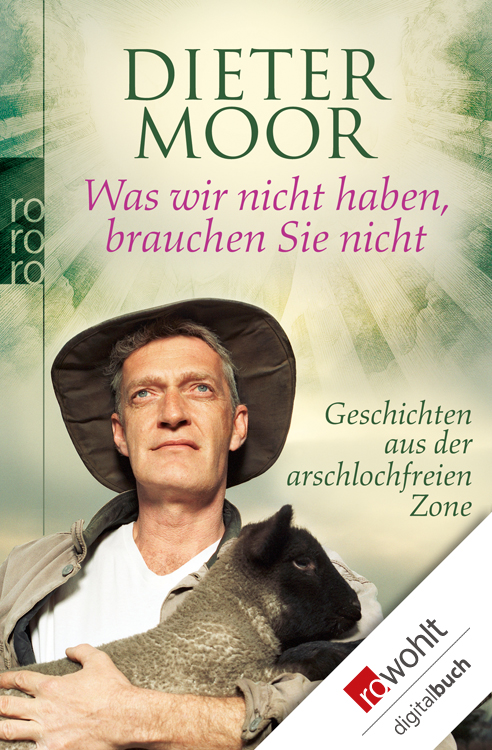Was wir nicht haben, brauchen Sie nicht