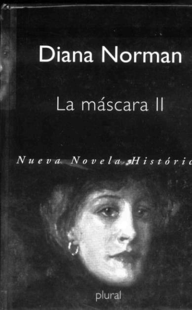 La máscara - Libros III y IV