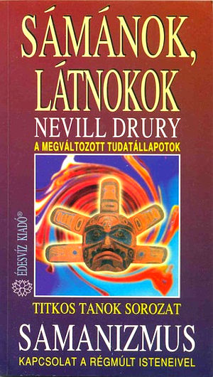 Sámánok, látnokok