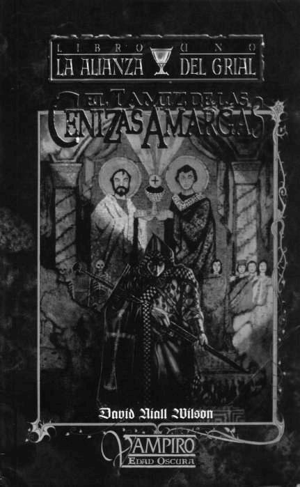 Mundo de Tinieblas - Vampiro - La Alianza del Grial 1