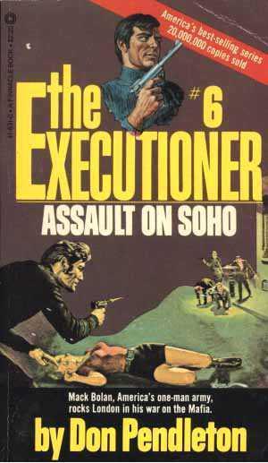 The Executioner 006: Assault on Soho