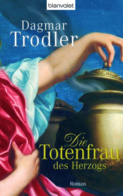 Die Totenfrau des Herzogs