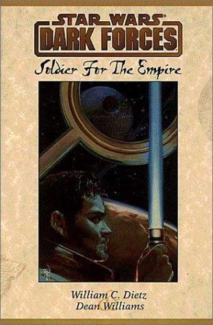 Star Wars: Dark Forces: Soldier for the Empire