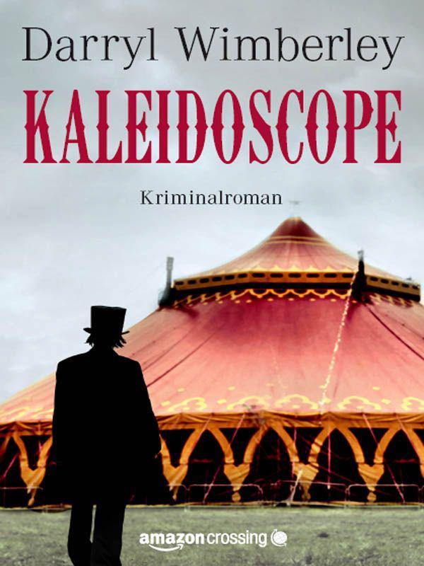 Kaleidoscope: Kriminalroman