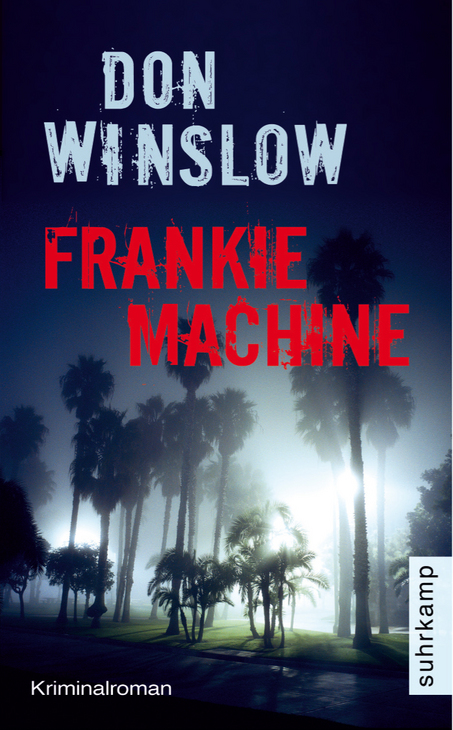 Frankie Machine - Winslow, D: Frankie Machine