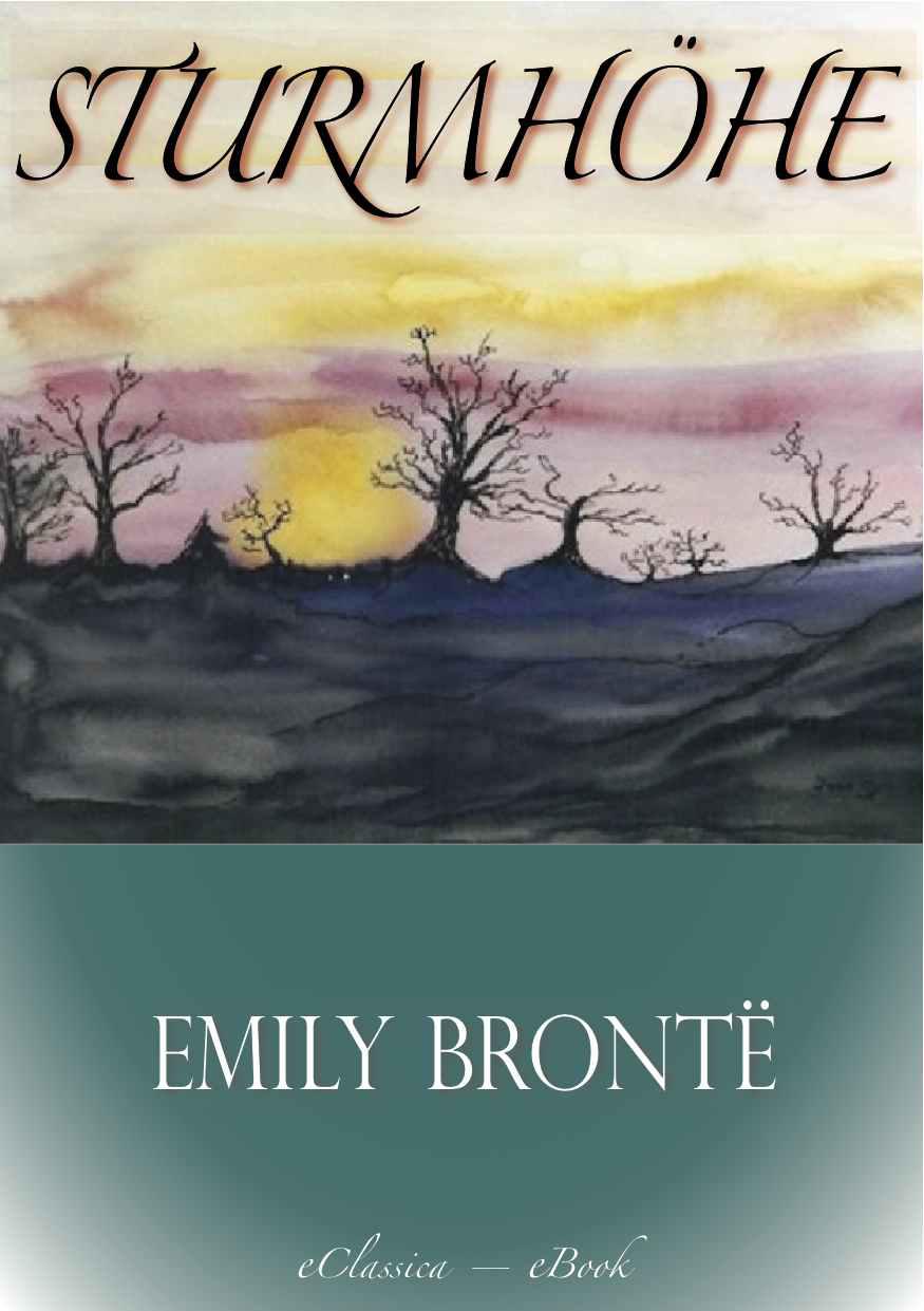 Emily Brontë: Sturmhöhe