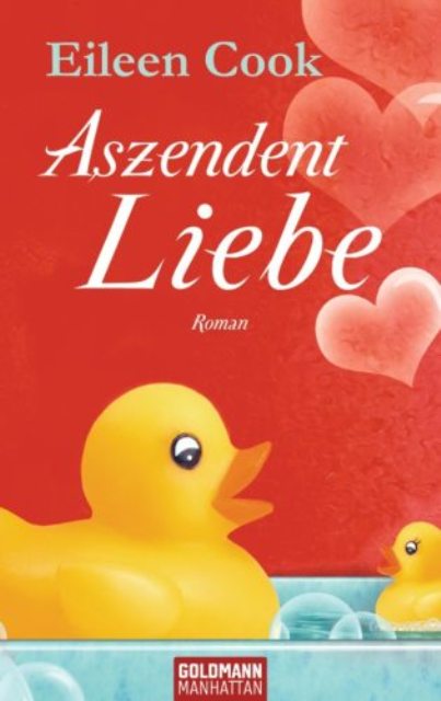 Aszendent Liebe: Roman