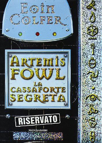 Colfer Eoin - 2005 - Artemis Fowl - La Cassaforte Segreta