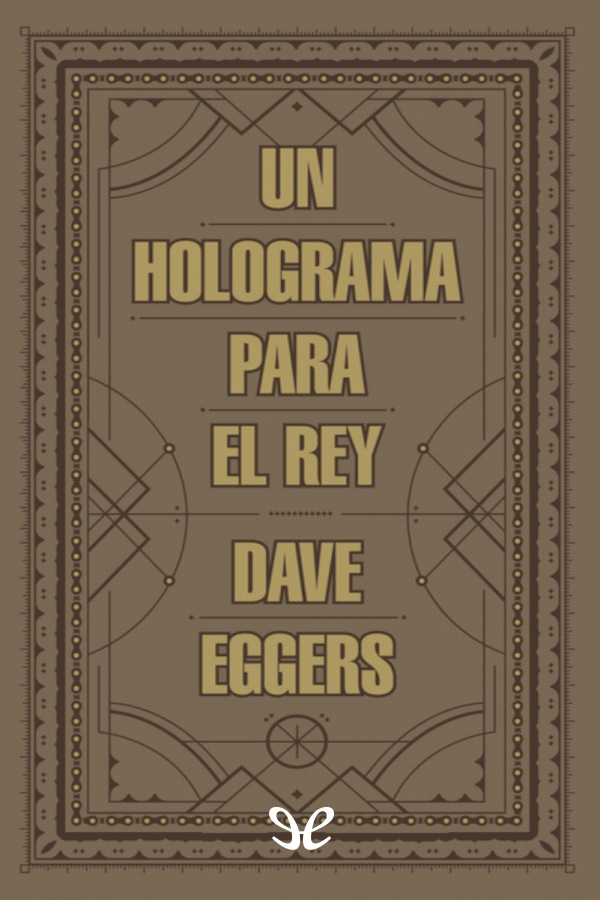 Un holograma para el rey