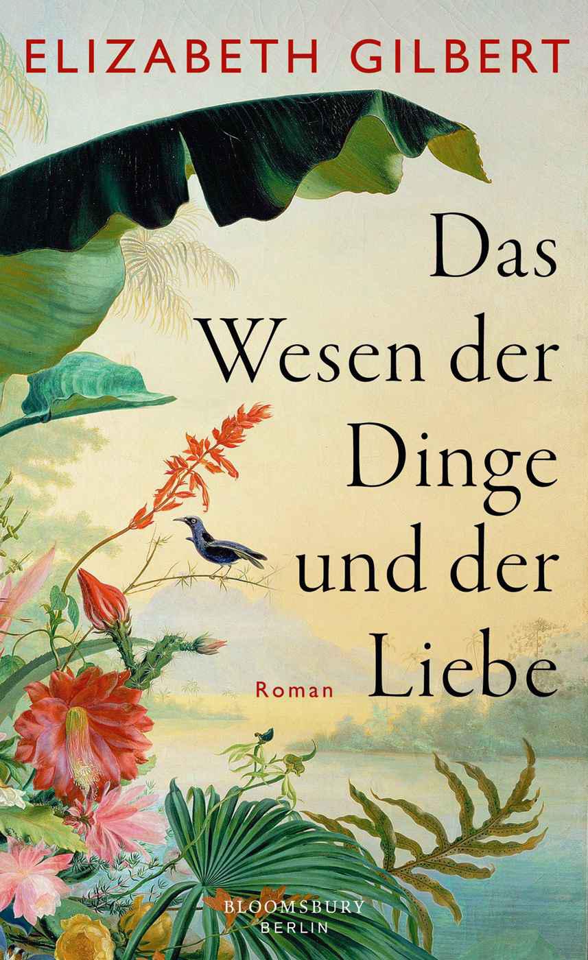 Das Wesen der Dinge und der Liebe: Roman