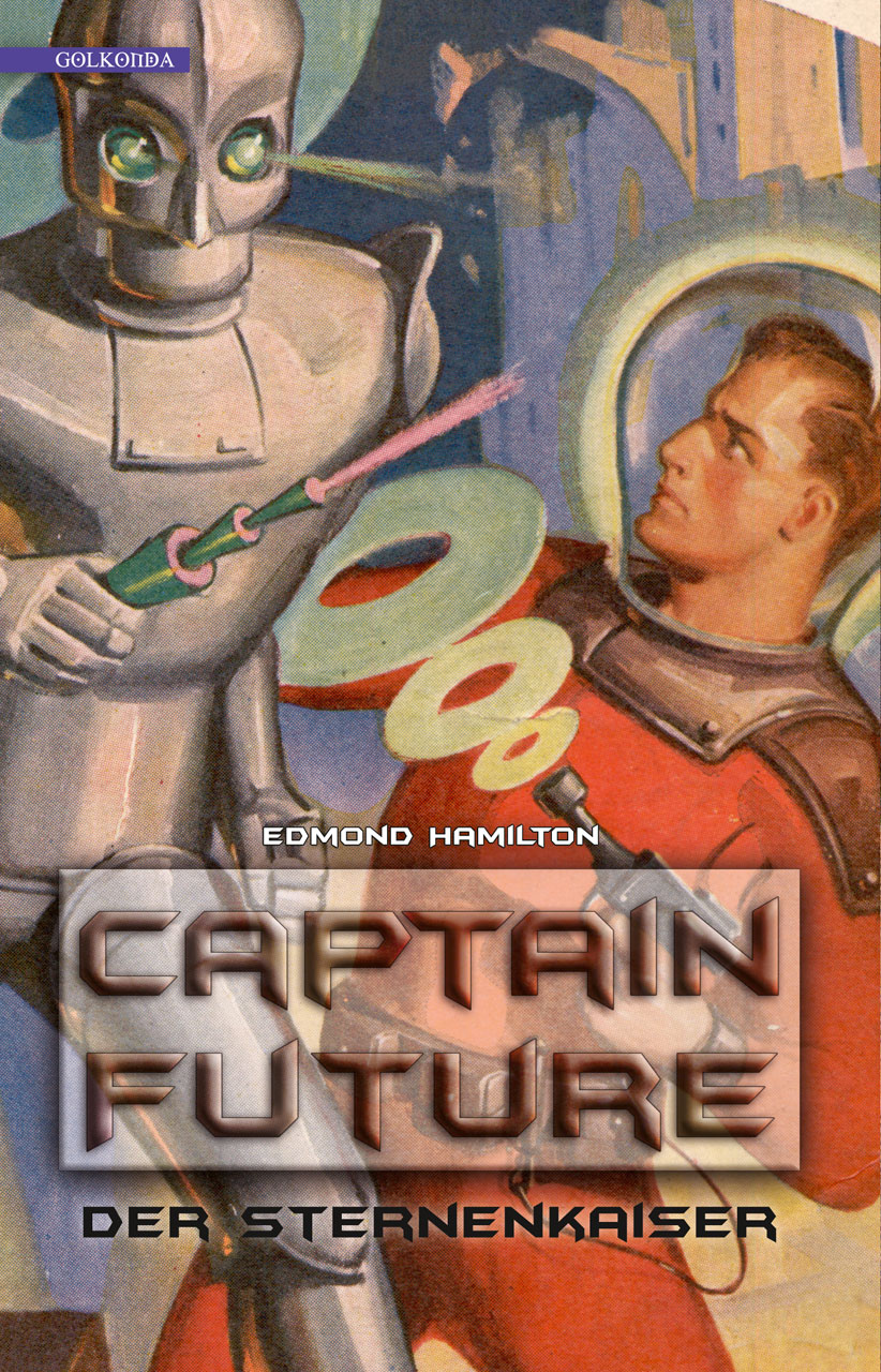 Captain Future 1 Der Sternenkaiser