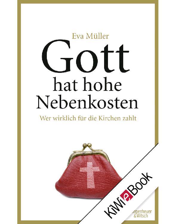 Gott hat hohe Nebenkosten: Wer wirklich für die Kirchen zahlt