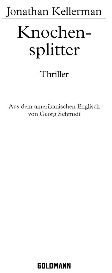Knochensplitter - Ein Alex-Delaware-Roman
