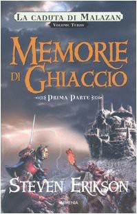 Memorie di Ghiaccio: Prima Parte