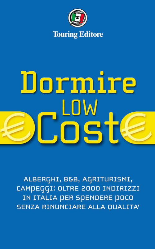 Dormire Low Cost in Italia