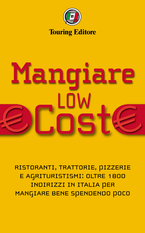 Mangiare Low Cost in Italia