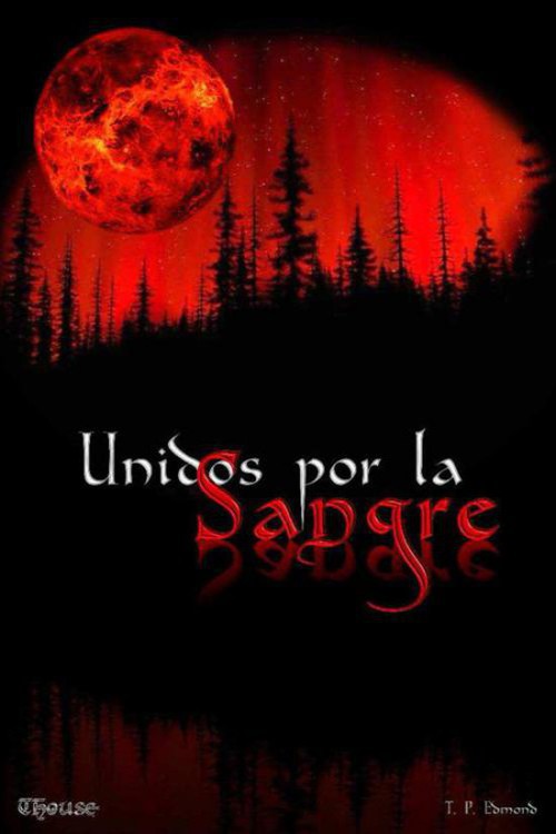 Unidos por la sangre