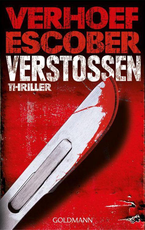 Verstoßen: Thriller