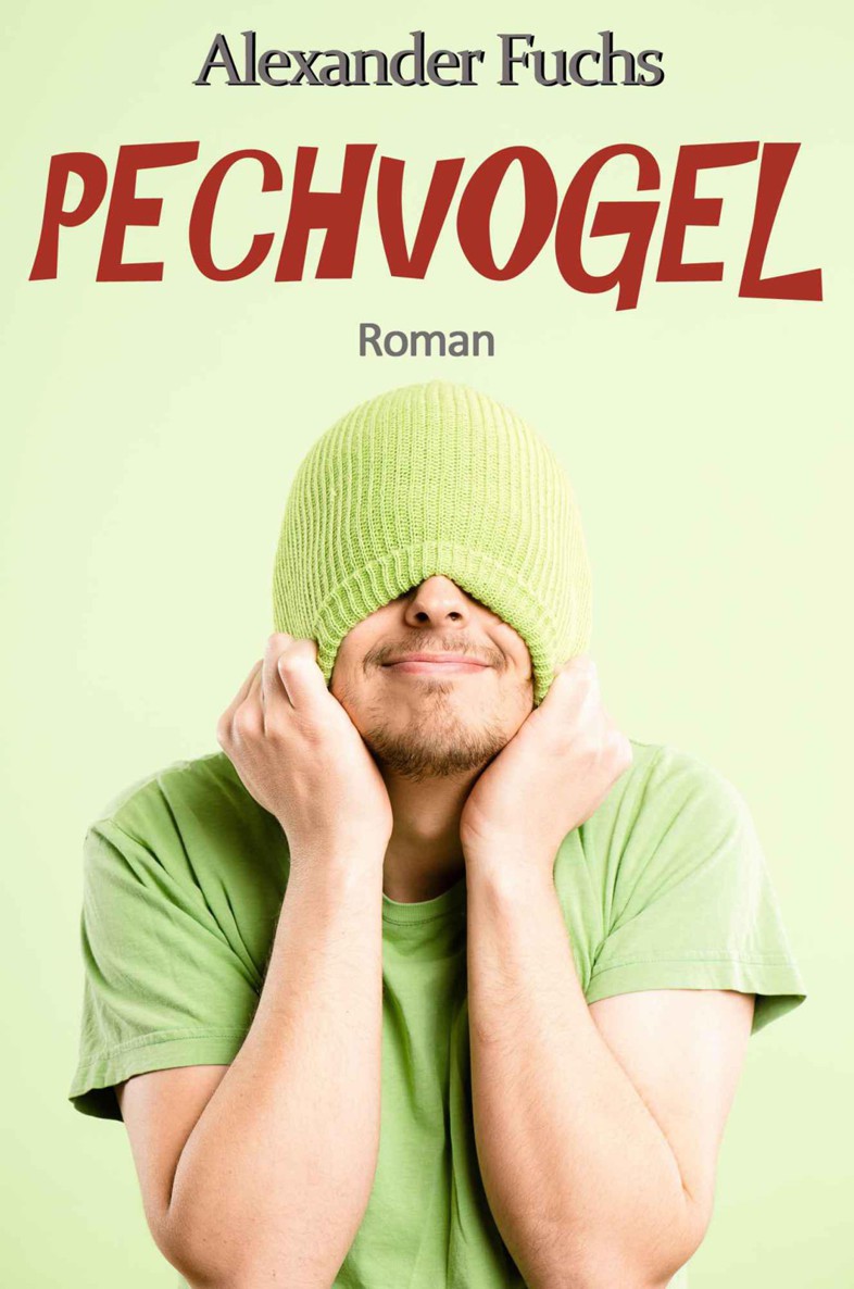 Pechvogel