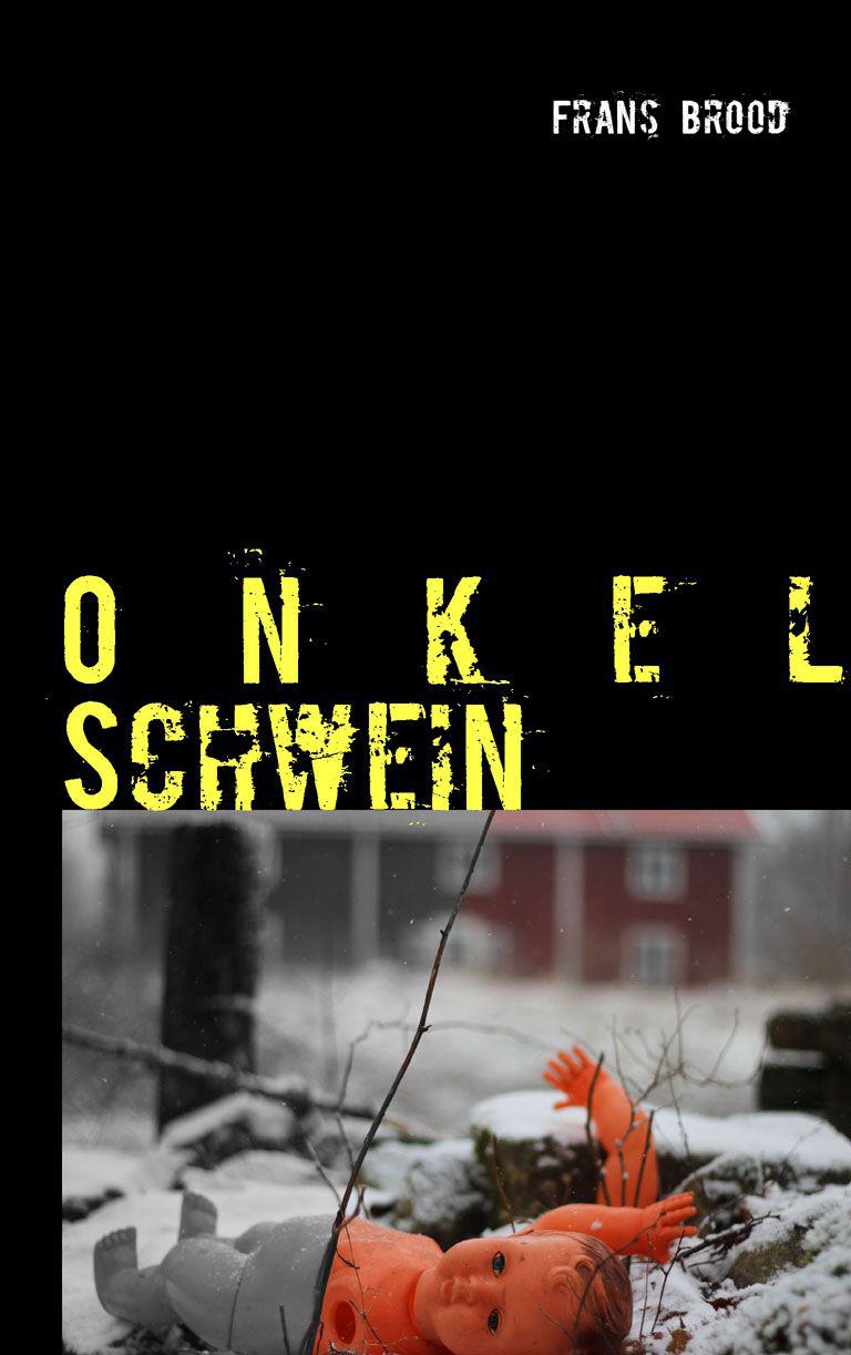 Onkel Schwein